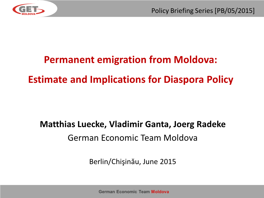 Permanent Emigration from Moldova: Estimate and Implications for Diaspora Policy