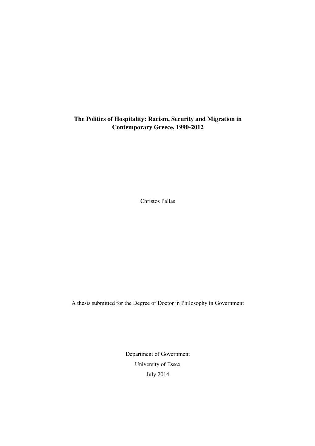 The Politics of Hospitality: Racism, Security and Migration in Contemporary Greece, 19902012