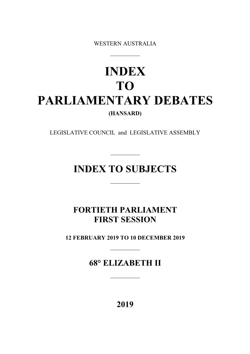 Index to Parliamentary Debates (Hansard)