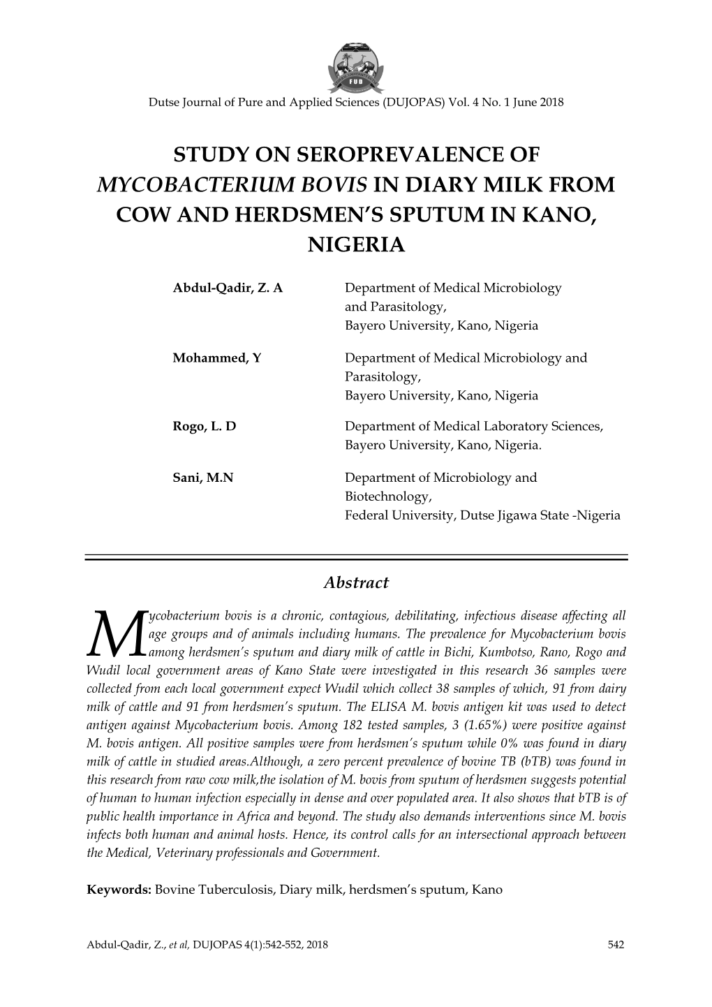 Study on Seroprevalence of Mycobacterium Bovis in Diary Milk from Cow and Herdsmen’S Sputum in Kano, Nigeria