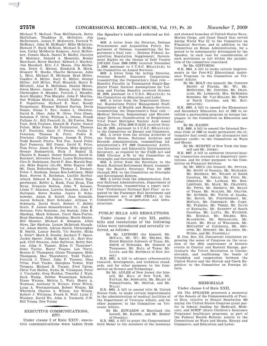 CONGRESSIONAL RECORD—HOUSE, Vol. 155, Pt. 20 November 7, 2009 Michael T