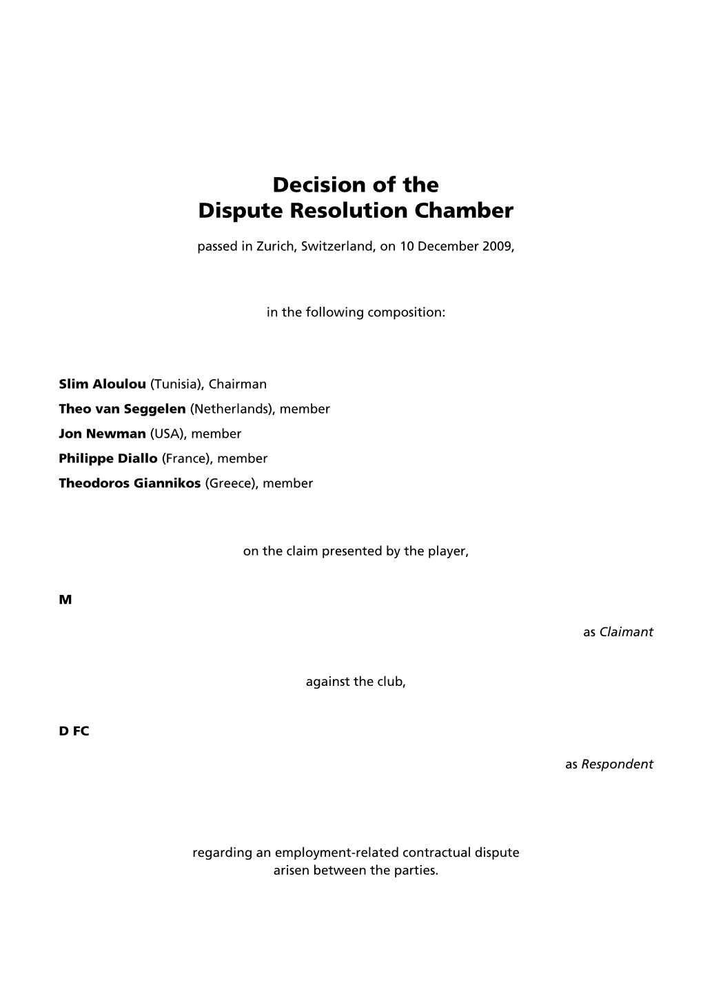 Decision of the Dispute Resolution Chamber