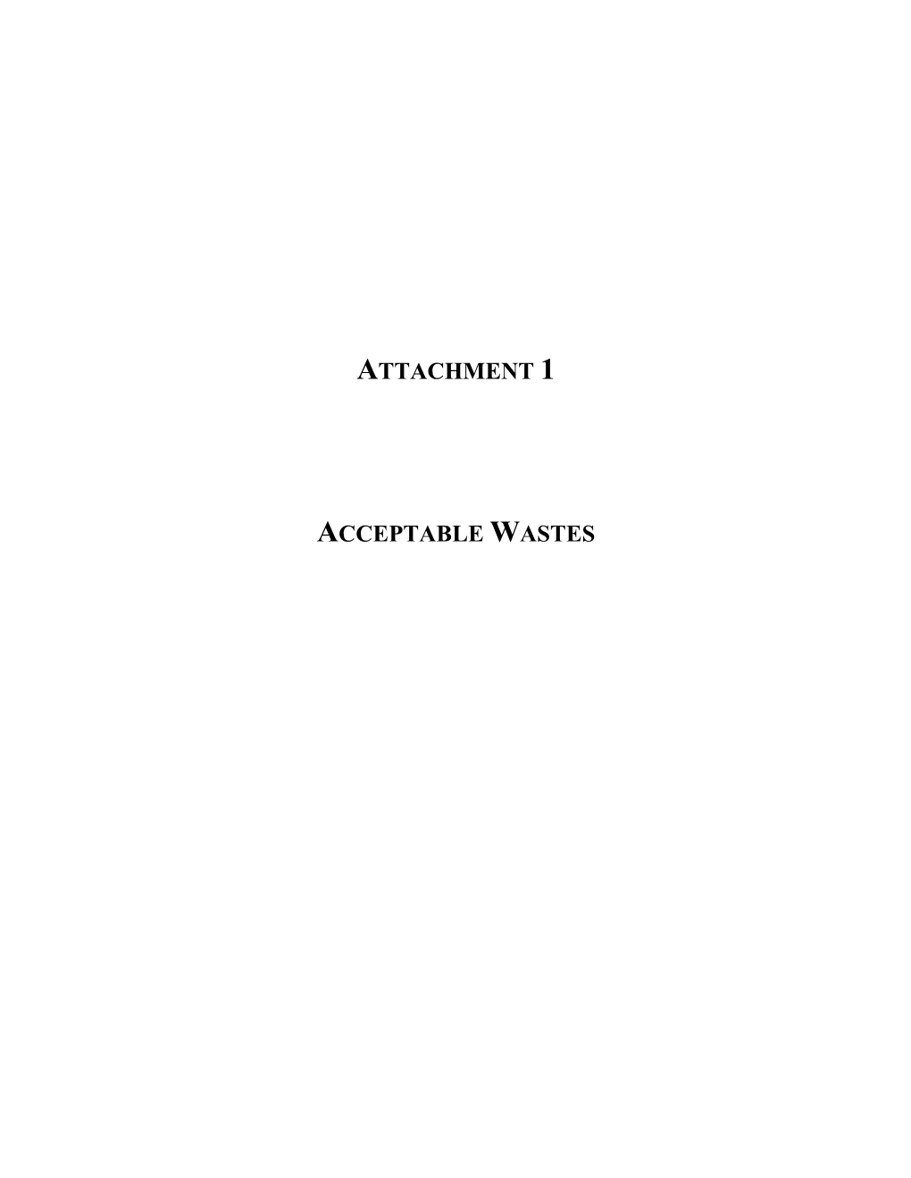 Attachment 1 Acceptable Wastes