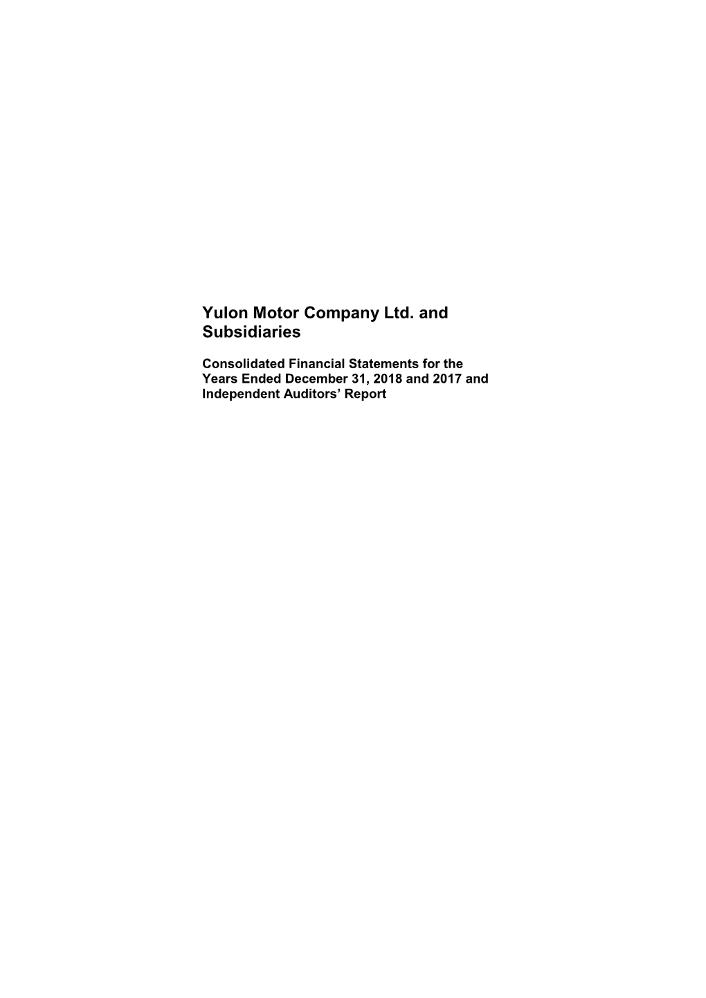 Yulon Motor Company Ltd. and Subsidiaries
