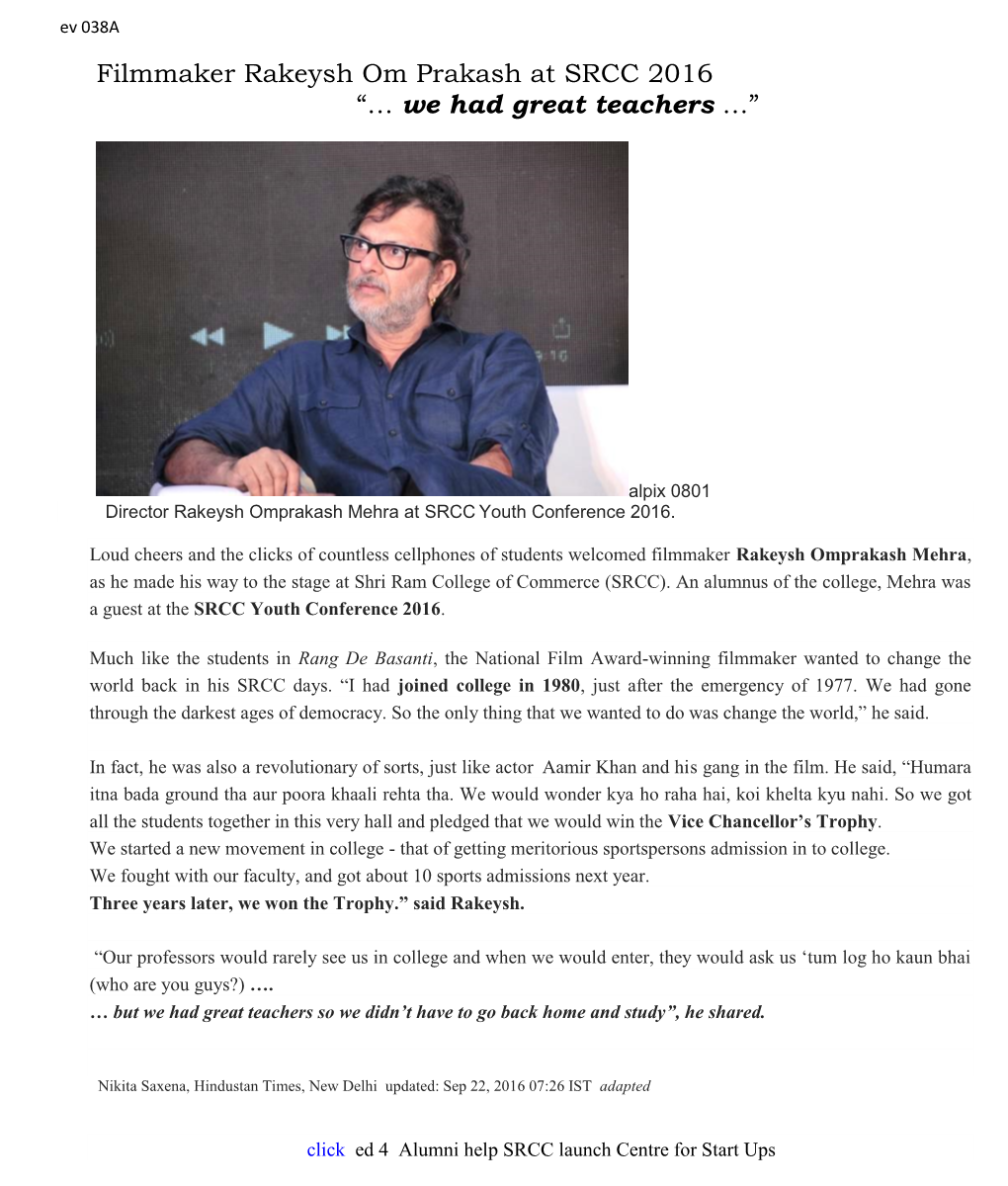 Filmmaker Rakeysh Om Prakash at SRCC 2016 “… We Had Great Teachers …”