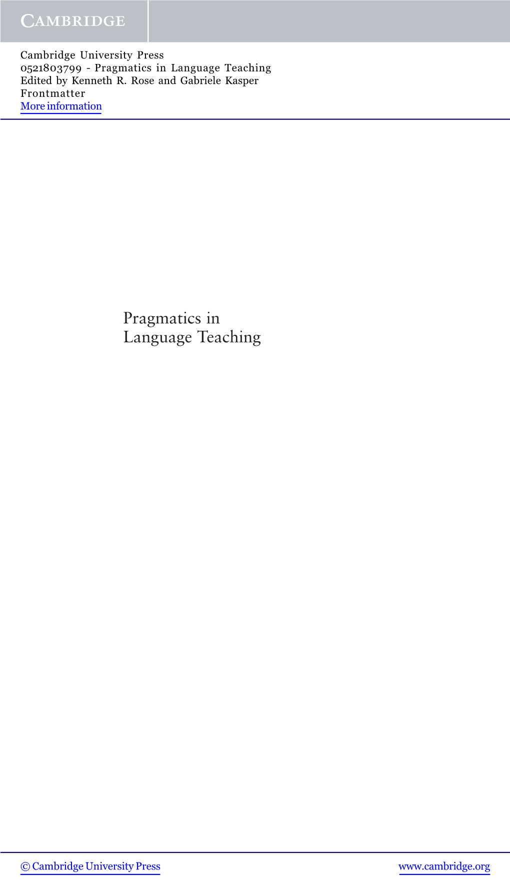 Pragmatics in Language Teaching Edited by Kenneth R