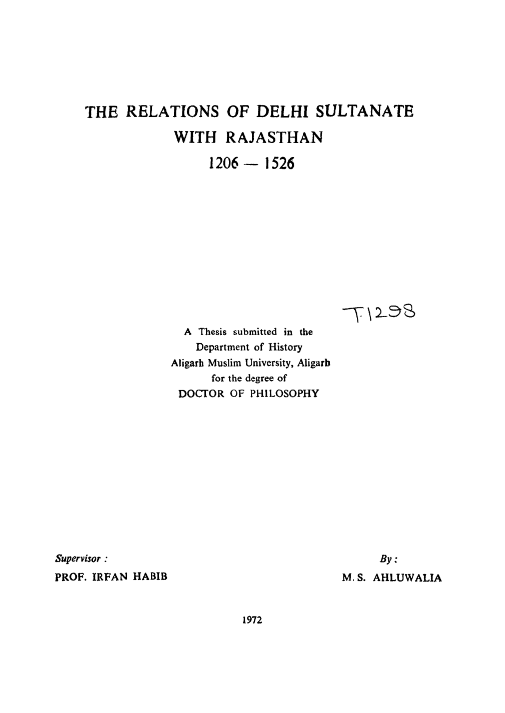 The Relations of Delhi Sultanate with Rajasthan 1206— 1526