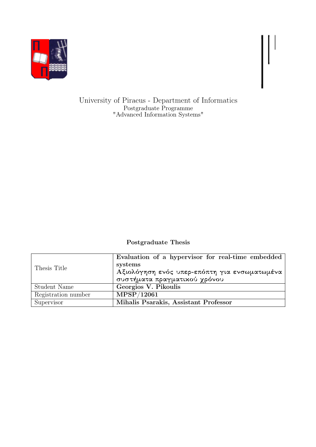 University of Piraeus - Department of Informatics Postgraduate Programme "Advanced Information Systems"