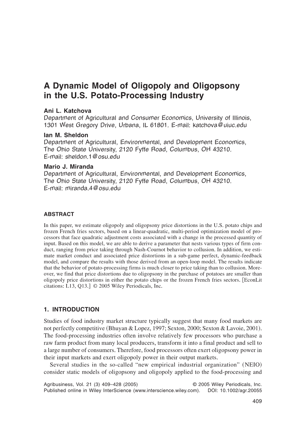 A Dynamic Model of Oligopoly and Oligopsony in the U.S. Potato-Processing Industry