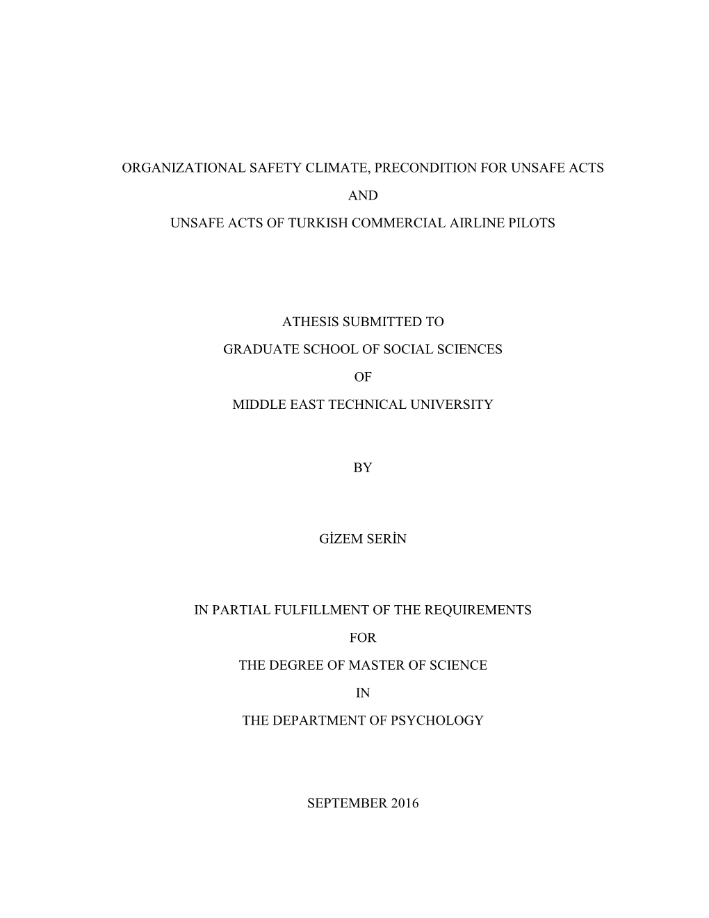 Organizational Safety Climate, Precondition for Unsafe Acts and Unsafe Acts of Turkish Commercial Airline Pilots