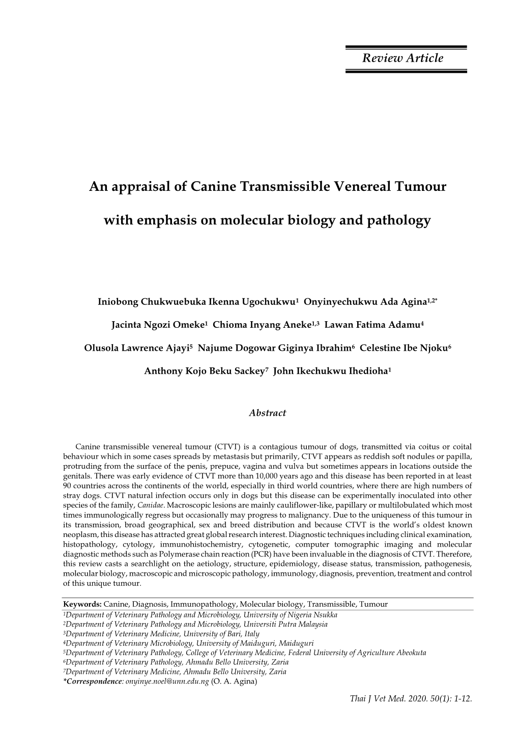 An Appraisal of Canine Transmissible Venereal Tumour with Emphasis On