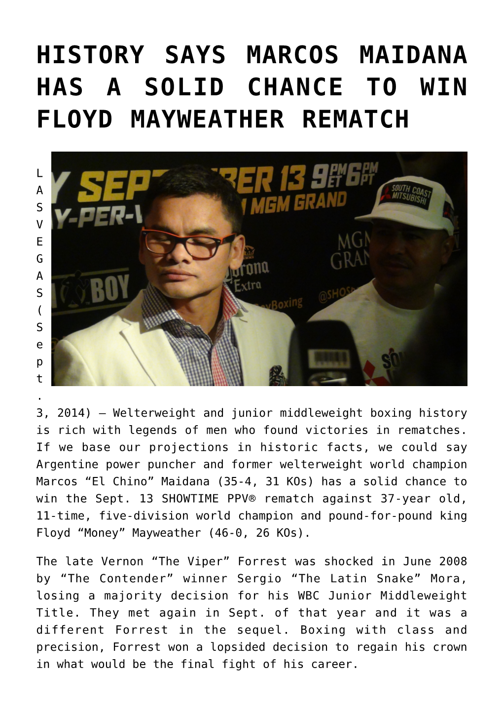 History Says Marcos Maidana Has a Solid Chance to Win Floyd Mayweather Rematch