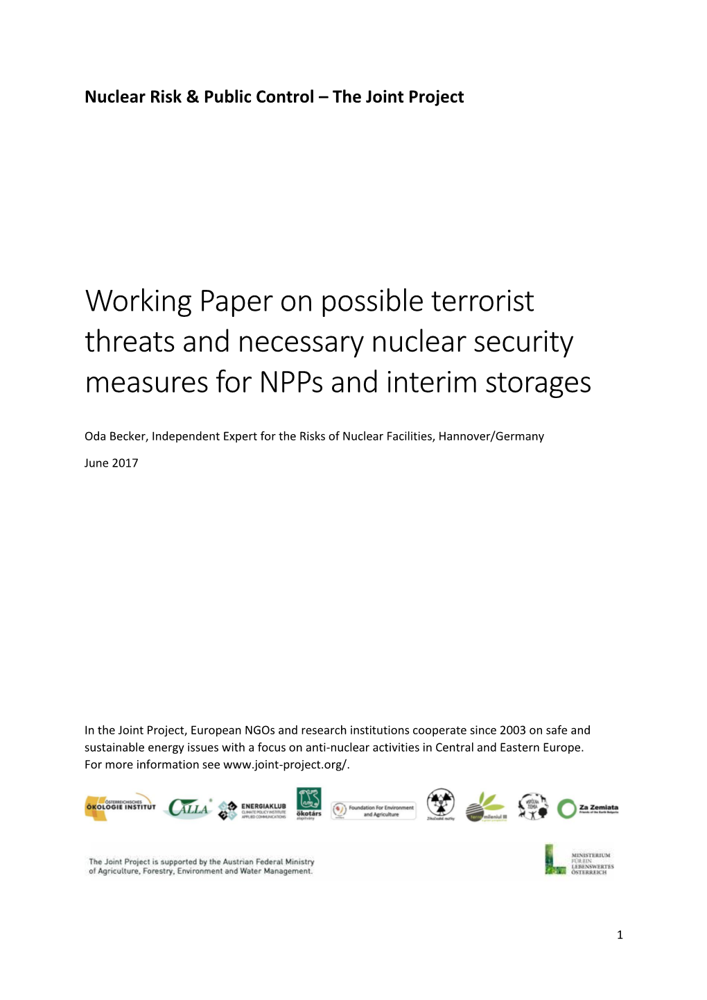 Working Paper on Possible Terrorist Threats and Necessary Nuclear Security Measures for Npps and Interim Storages