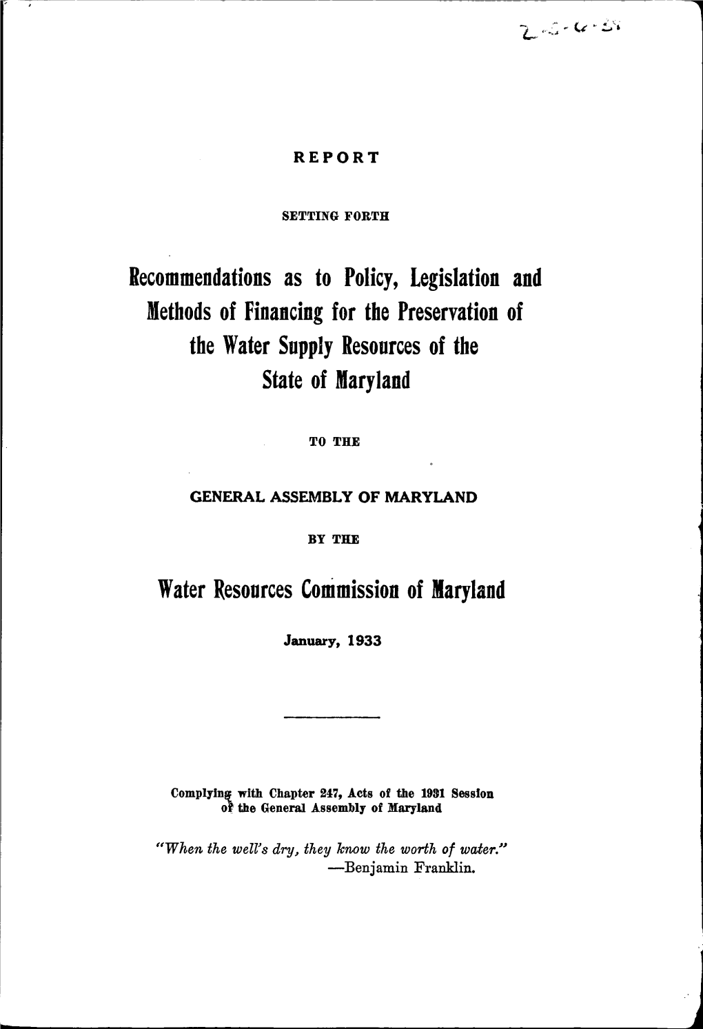 Recommendations As to Policy, Legislation and Methods of Financing for the Preservation of the Water Supply Resources of the State of Maryland