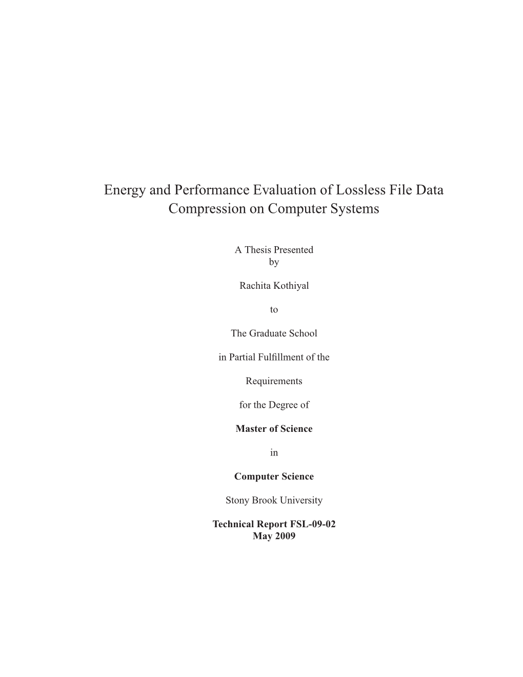 Energy and Performance Evaluation of Lossless File Data Compression on Computer Systems