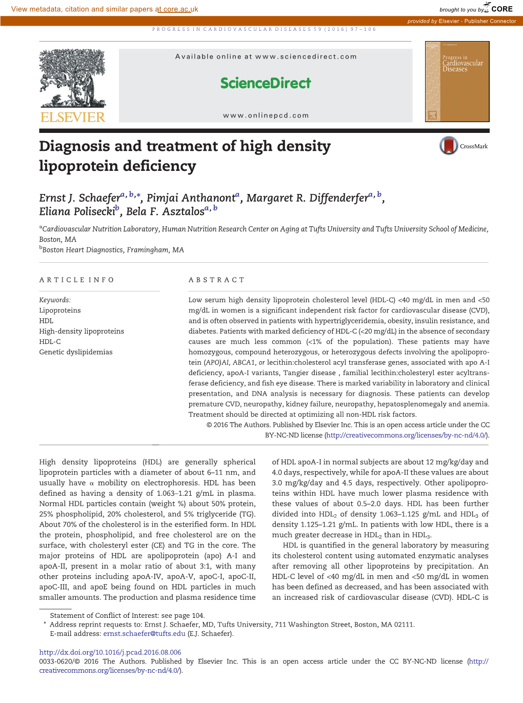 Diagnosis and Treatment of High Density Lipoprotein Deficiency