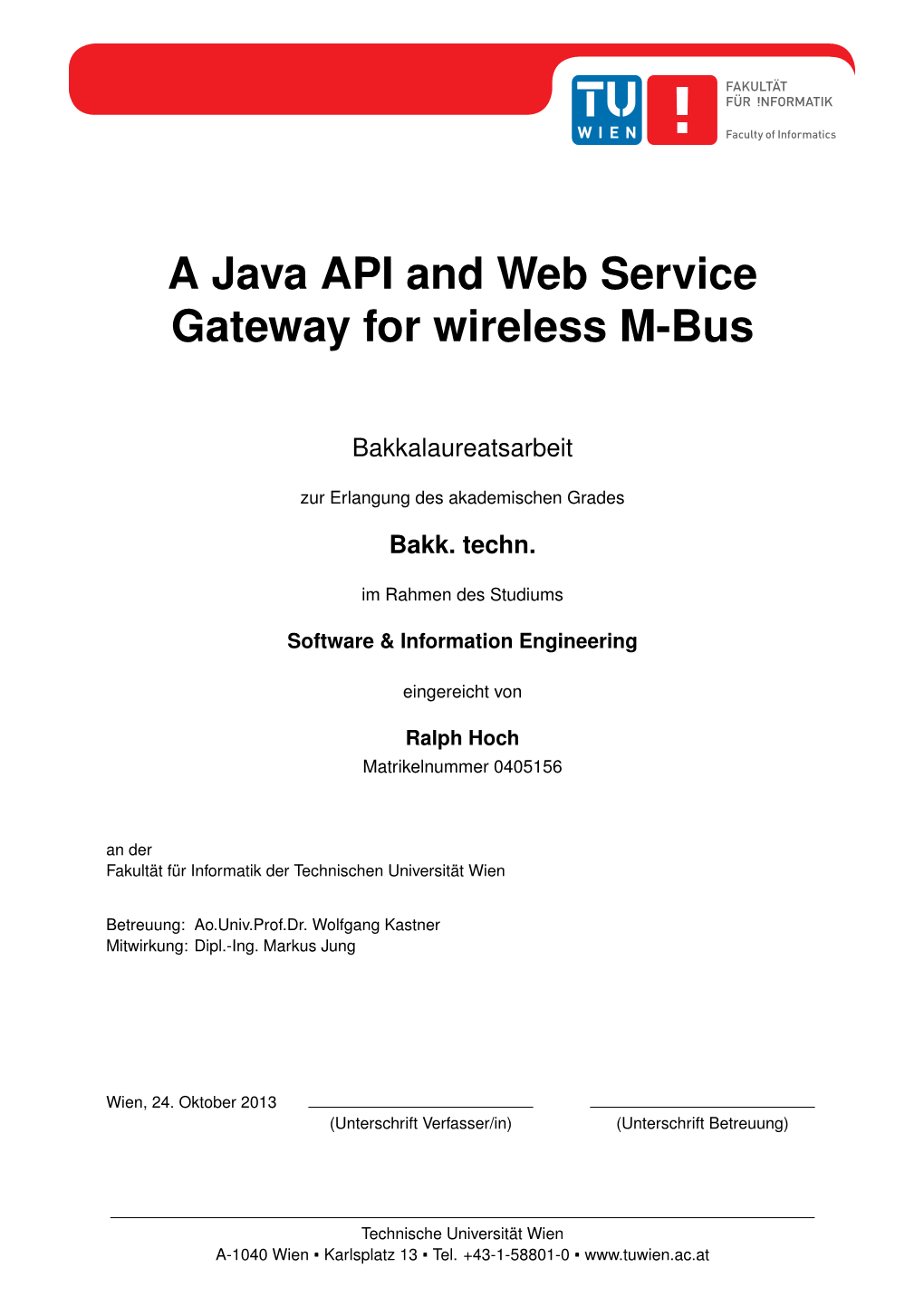 A Java API and Web Service Gateway for Wireless M-Bus