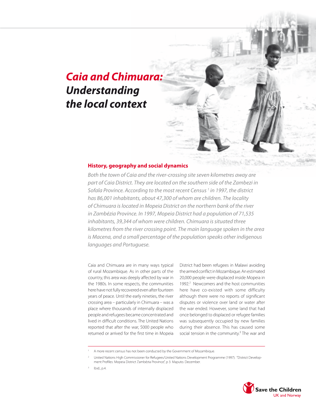 Caia and Chimuara: Understanding the Local Context