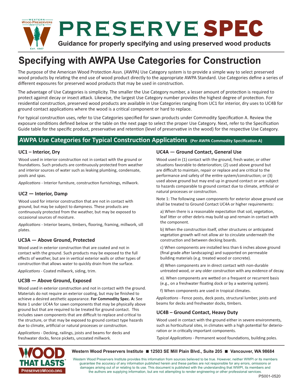 Specifying with AWPA Use Categories for Construction the Purpose of the American Wood Protec� on Assn