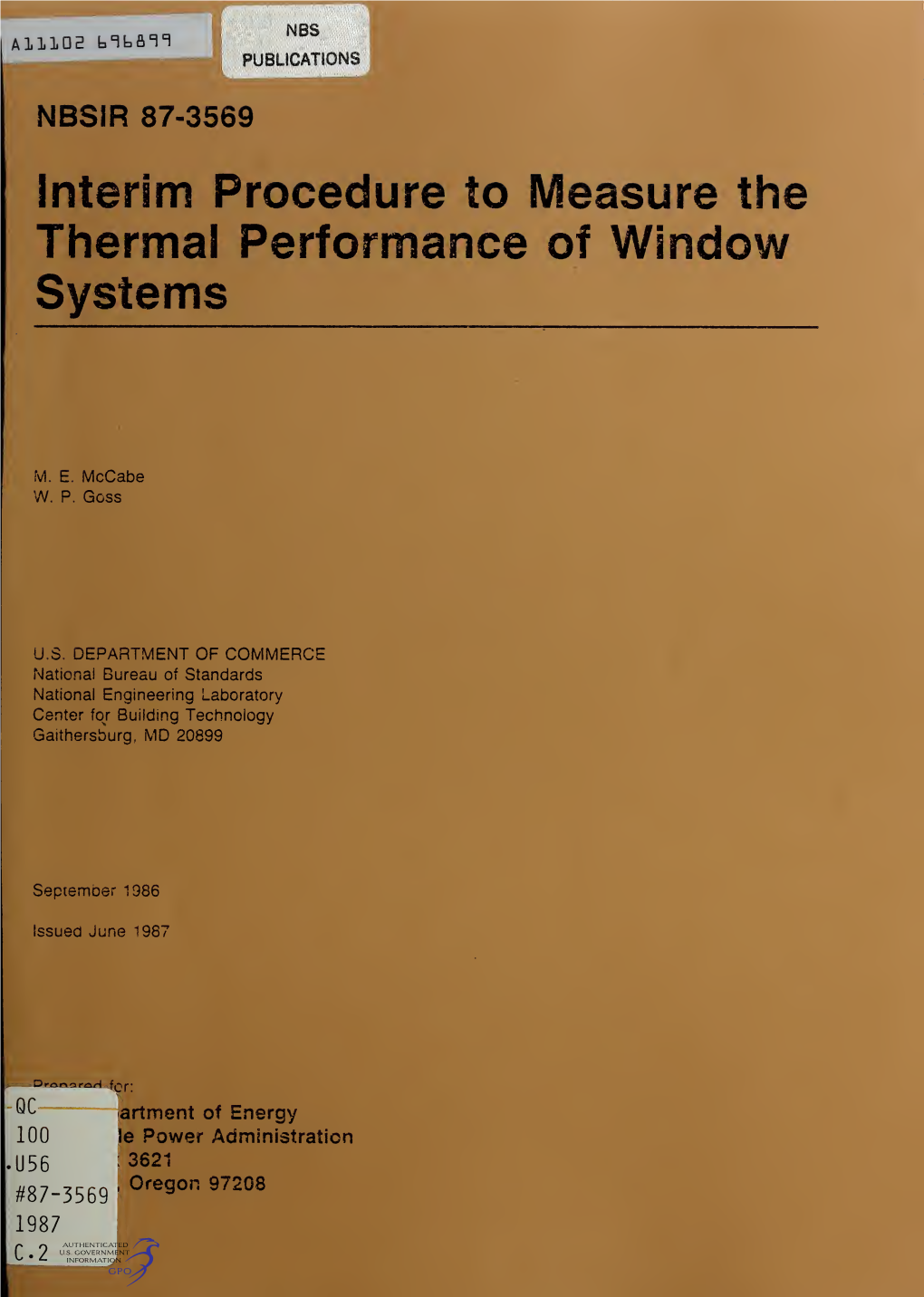 Interim Procedure to Measure the Thermal Performance of Window Systems