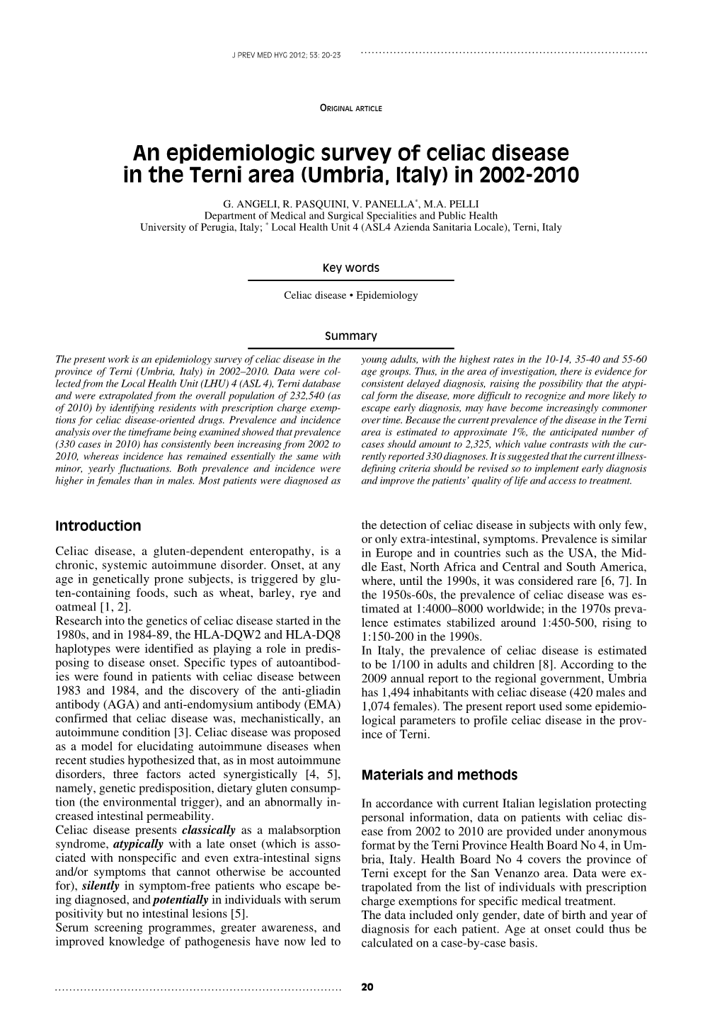 An Epidemiologic Survey of Celiac Disease in the Terni Area (Umbria, Italy) in 2002-2010