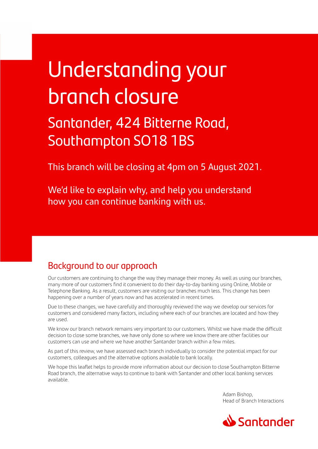 Southampton Bitterne Road Branch, the Alternative Ways to Continue to Bank with Santander and Other Local Banking Services Available