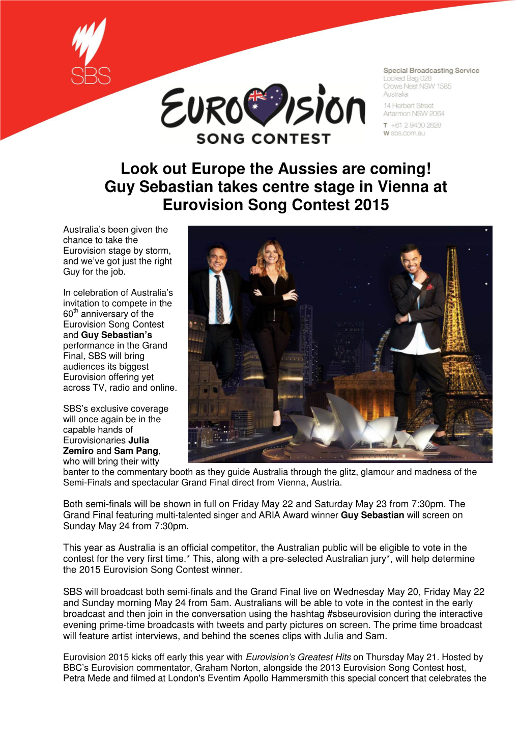 Look out Europe the Aussies Are Coming! Guy Sebastian Takes Centre Stage in Vienna at Eurovision Song Contest 2015