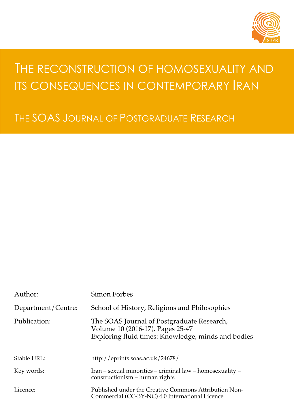 The Reconstruction of Homosexuality and Its Consequences in Contemporary Iran