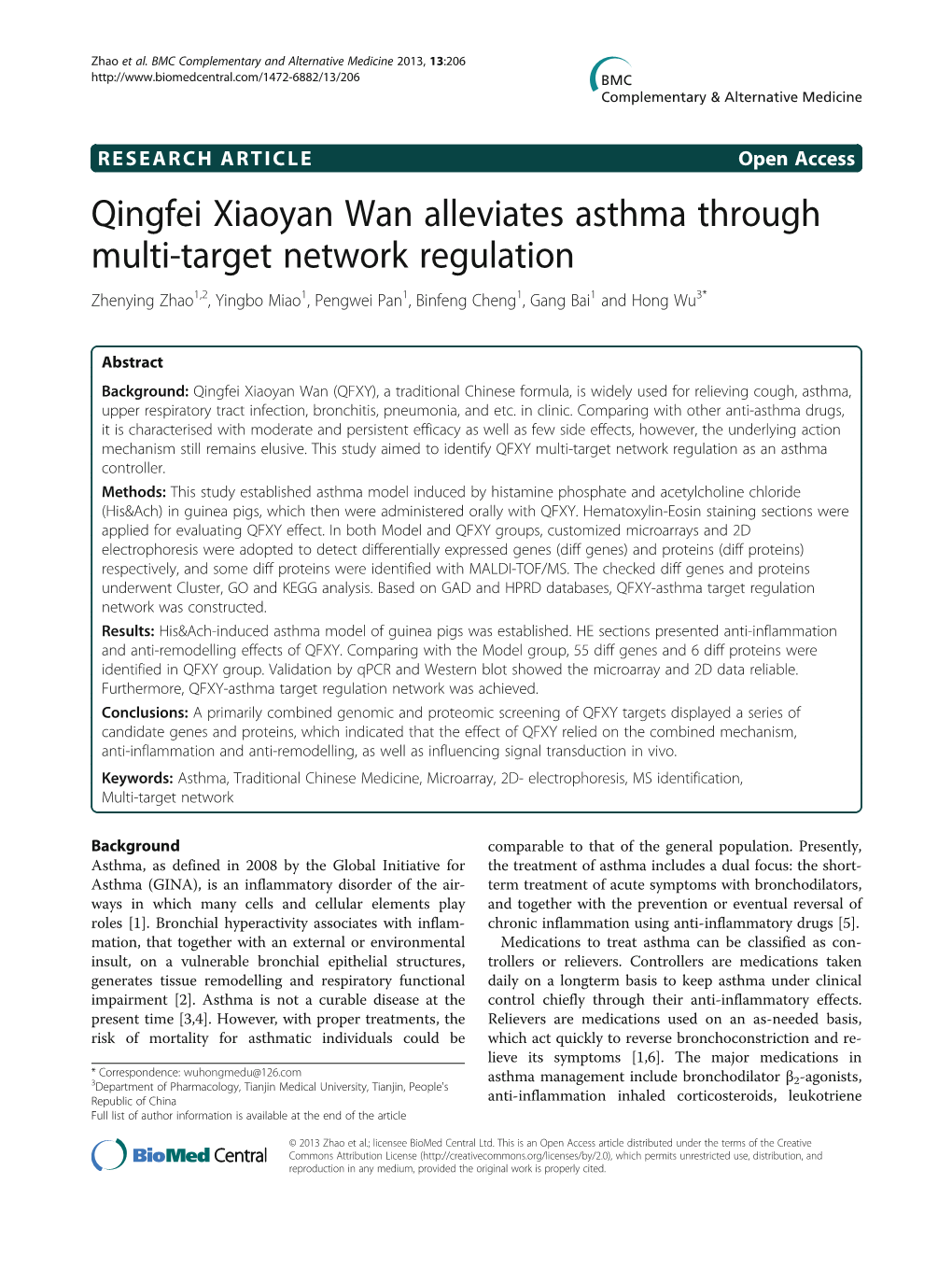 Qingfei Xiaoyan Wan Alleviates Asthma Through Multi-Target Network Regulation Zhenying Zhao1,2, Yingbo Miao1, Pengwei Pan1, Binfeng Cheng1, Gang Bai1 and Hong Wu3*