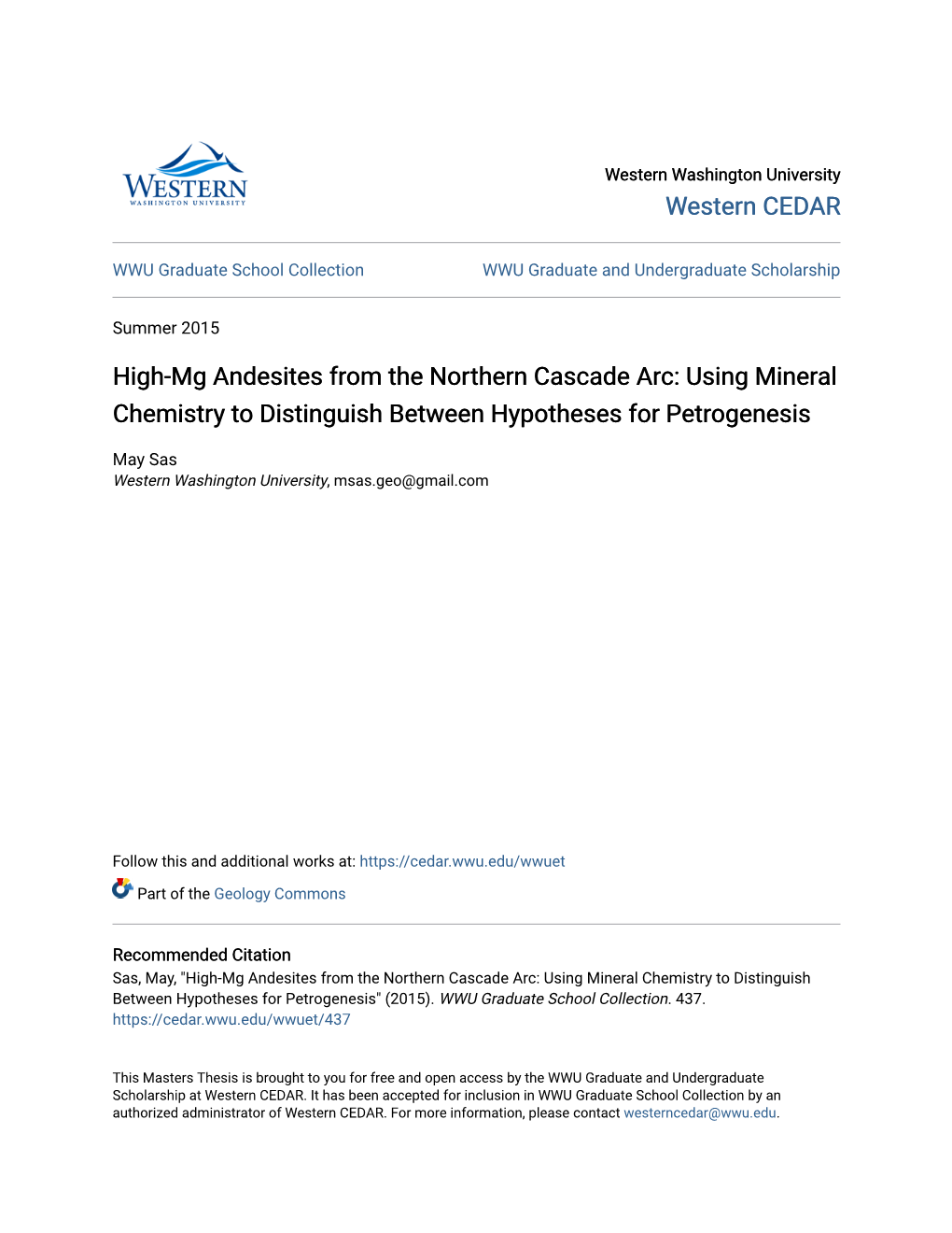 High-Mg Andesites from the Northern Cascade Arc: Using Mineral Chemistry to Distinguish Between Hypotheses for Petrogenesis