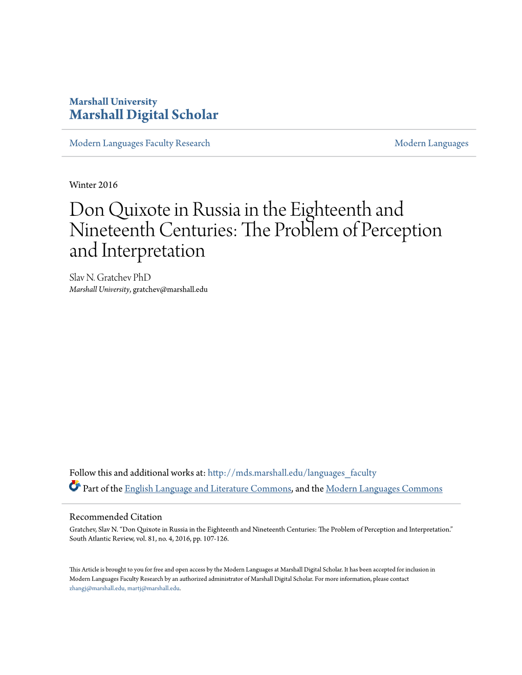 Don Quixote in Russia in the Eighteenth and Nineteenth Centuries: the Rp Oblem of Perception and Interpretation Slav N