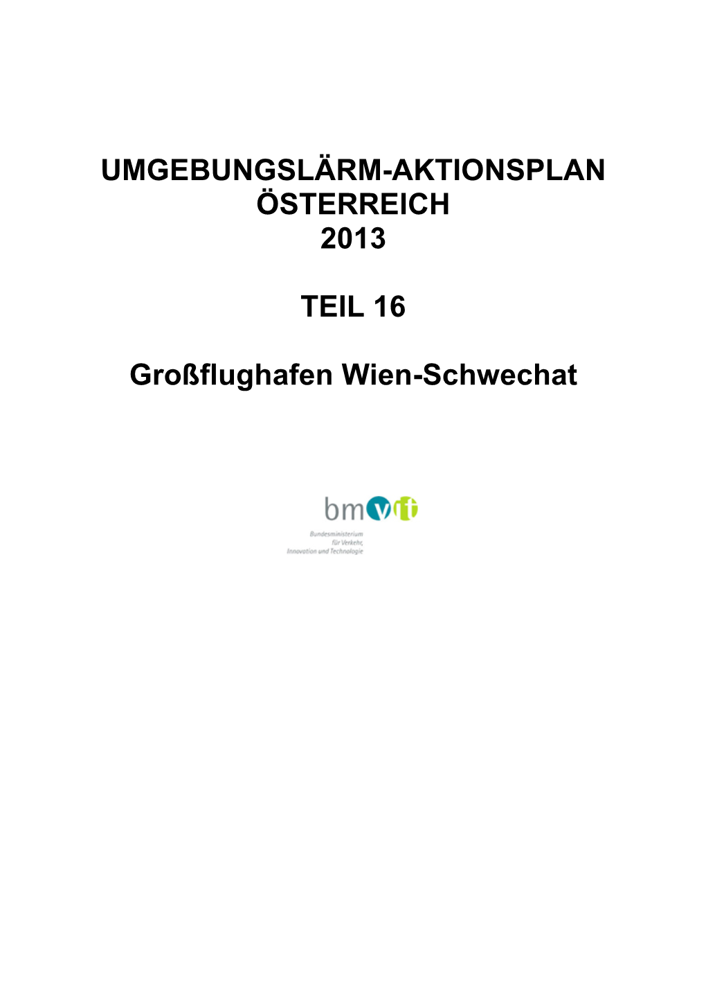 Umgebungslärm-Aktionsplan Österreich 2013 Teil 16