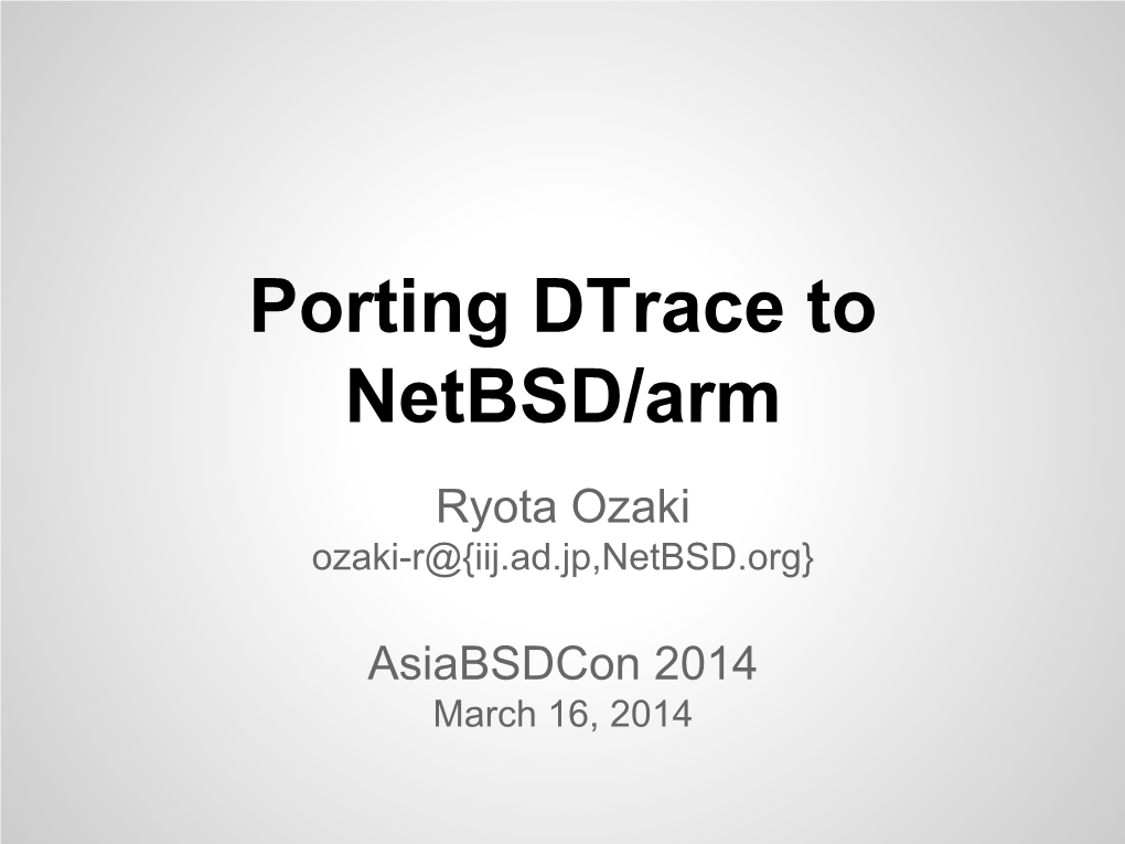 Porting Dtrace to Netbsd/Arm