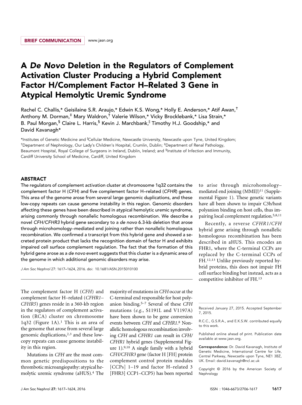 A De Novo Deletion in the Regulators of Complement