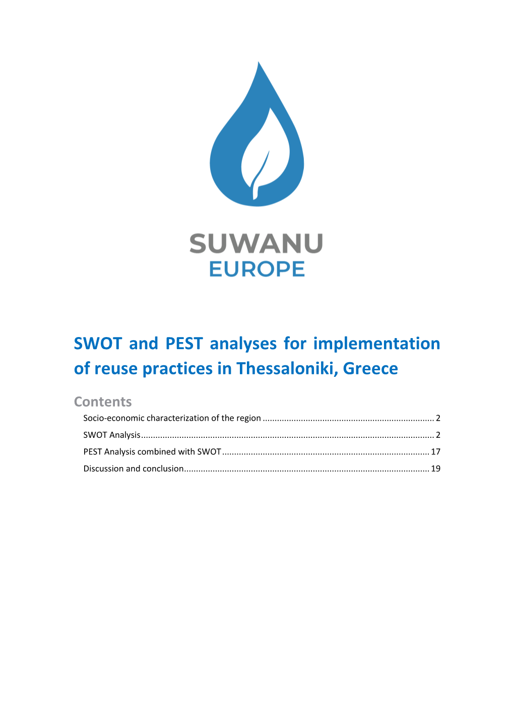 SWOT and PEST Analyses for Implementation of Reuse Practices in Thessaloniki, Greece