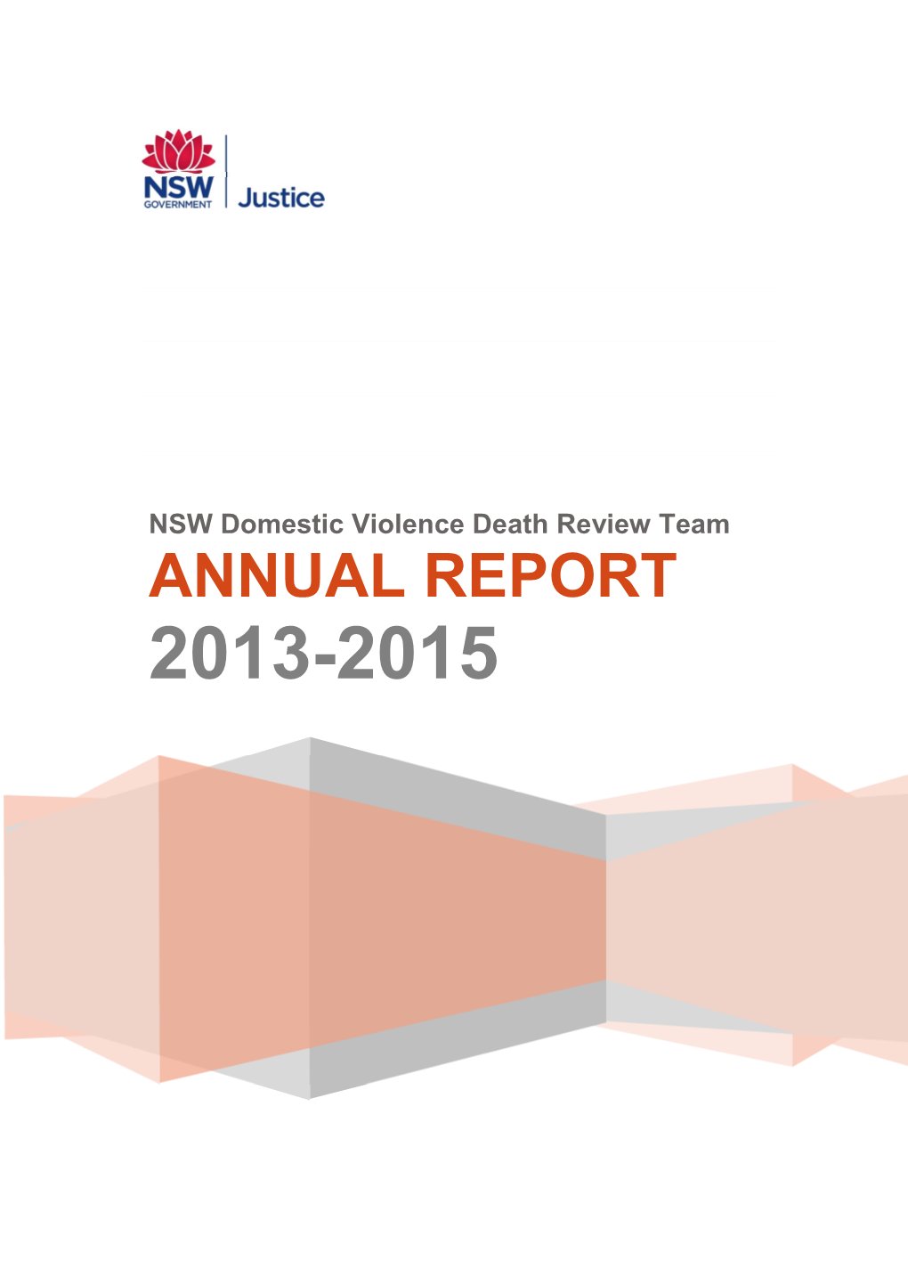 NSW Domestic Violence Death Review Team ANNUAL REPORT 2013-2015