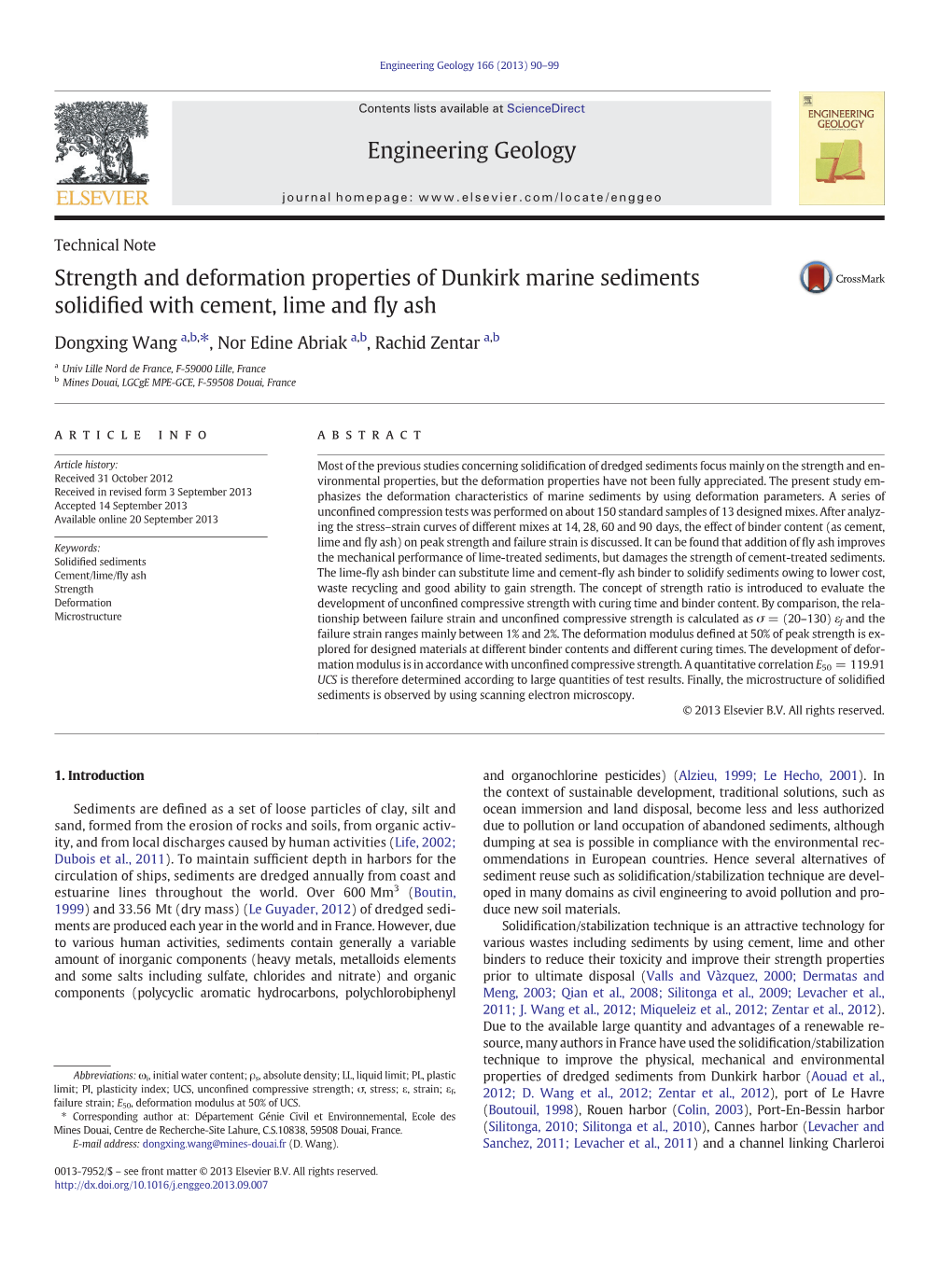 Strength and Deformation Properties of Dunkirk Marine Sediments Solidiﬁed with Cement, Lime and ﬂyash