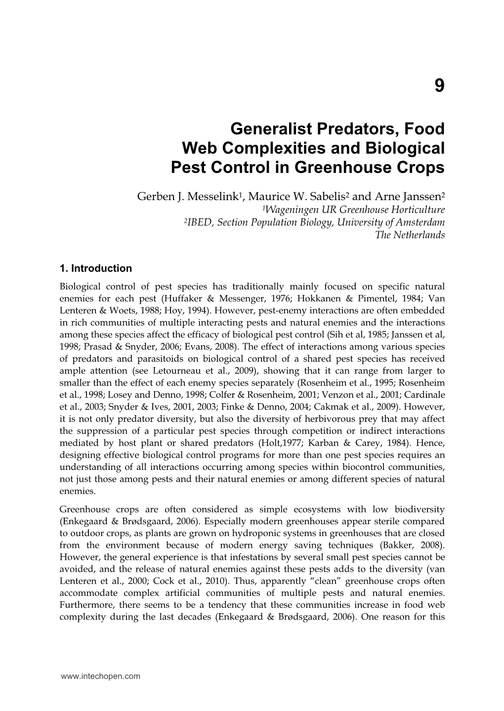 Generalist Predators, Food Web Complexities and Biological Pest Control in Greenhouse Crops