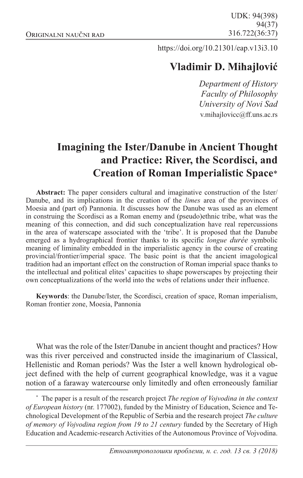 Imagining the Ister/Danube in Ancient Thought and Practice: River, the Scordisci, and Creation of Roman Imperialistic Space*