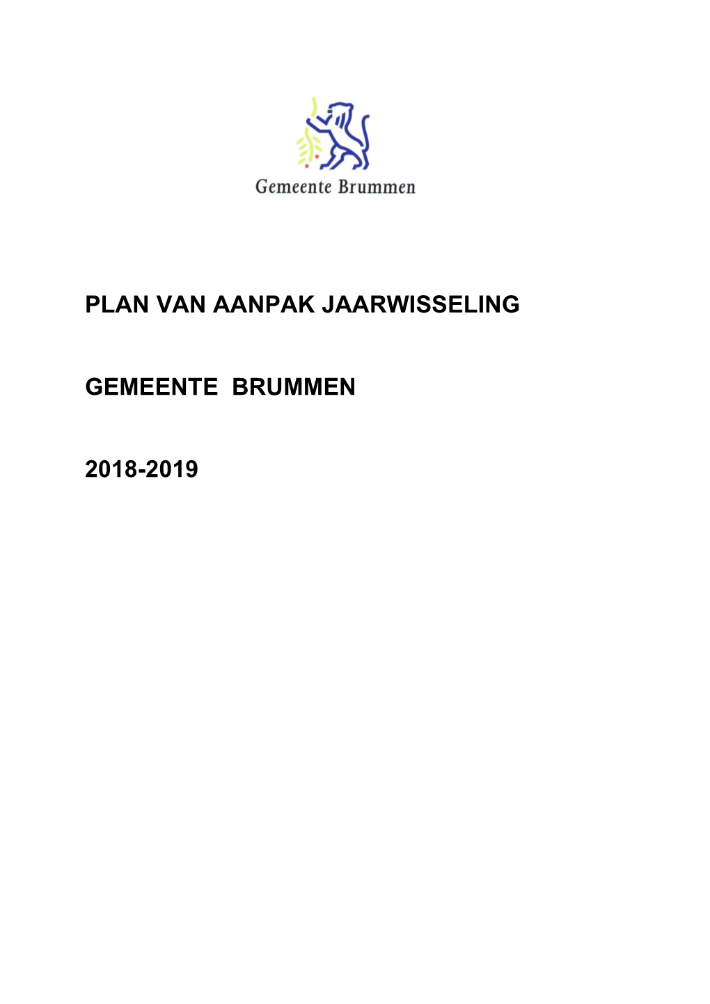 Plan Van Aanpak Jaarwisseling Brummen 2016-2020 (Pdf)