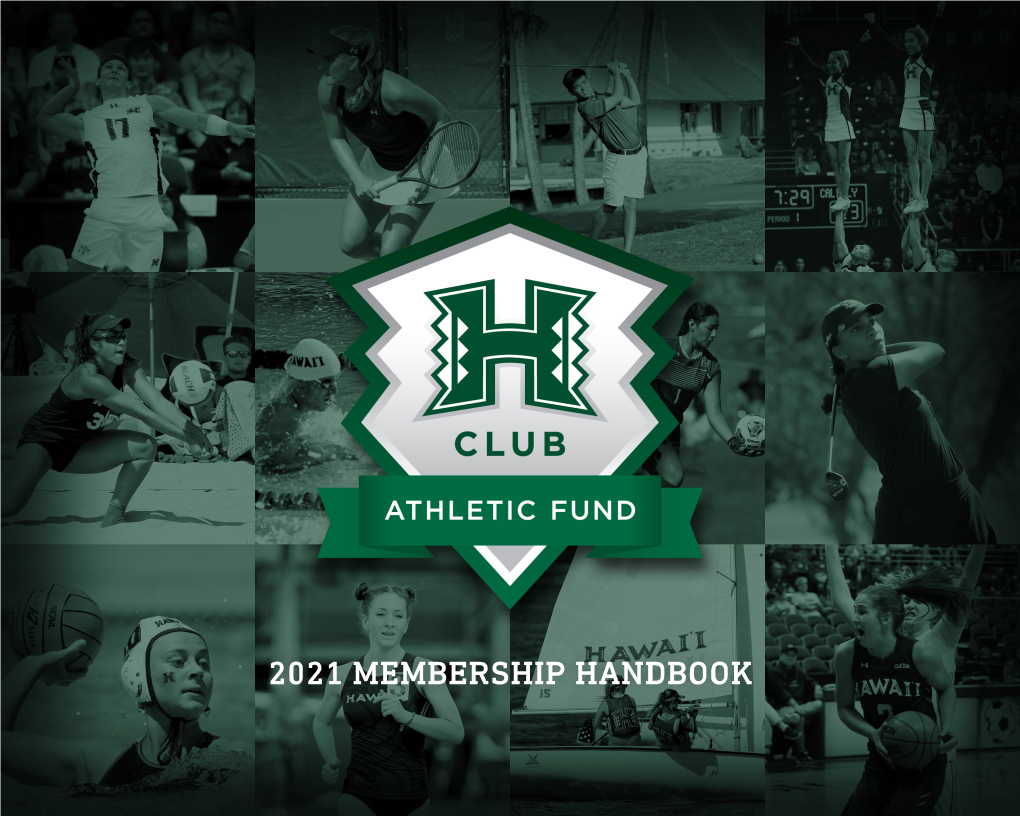 2021 Membership Handbook How Membership Works