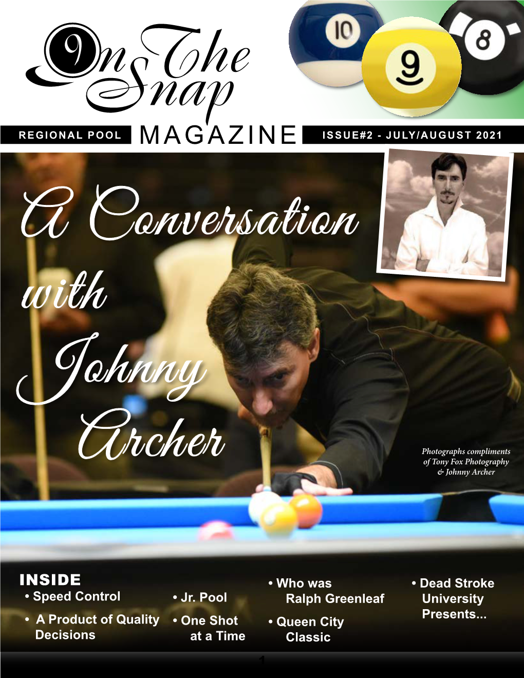 MAGAZINE ISSUE#2 - JULY/AUGUST 2021 a Conversation with Johnny