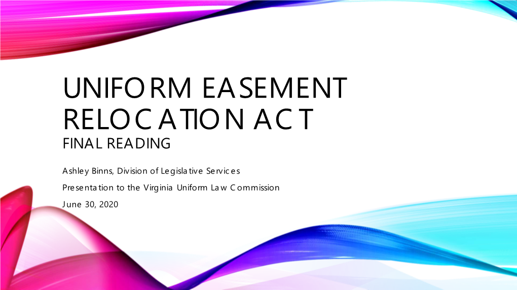 Easement Relocation Act Final Reading