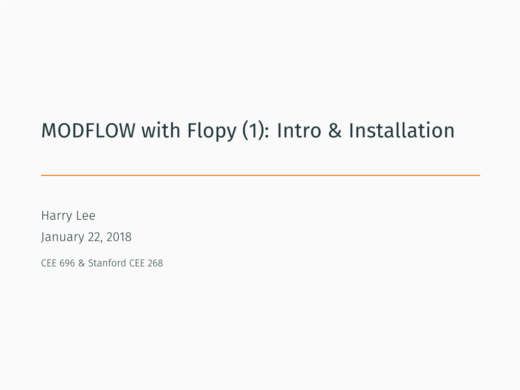 MODFLOW with Flopy (1): Intro & Installation