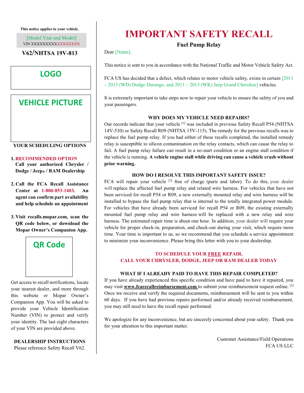 IMPORTANT SAFETY RECALL VIN XXXXXXXXXXXXXXXXX Fuel Pump Relay V62/NHTSA 19V-813 Dear [Name]