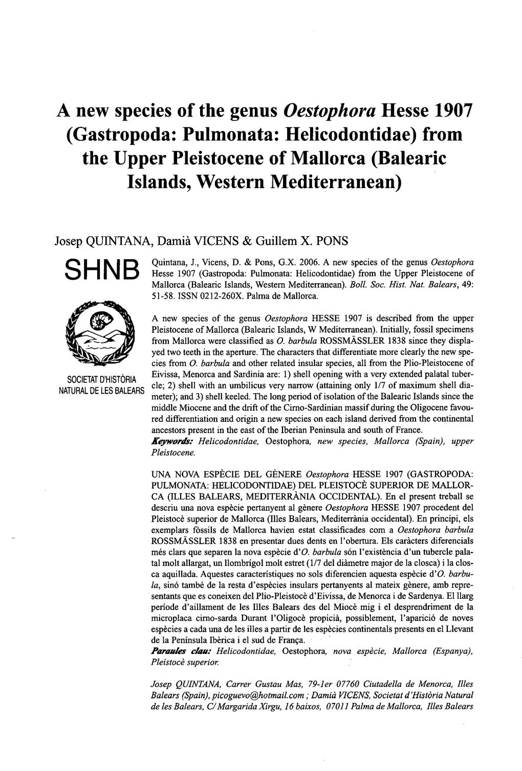 A New Species of the Genus Oestophora HESSE 1907 Is Described from the Upper Pleistocene of Mallorca (Balearic Islands, W Mediterranean)