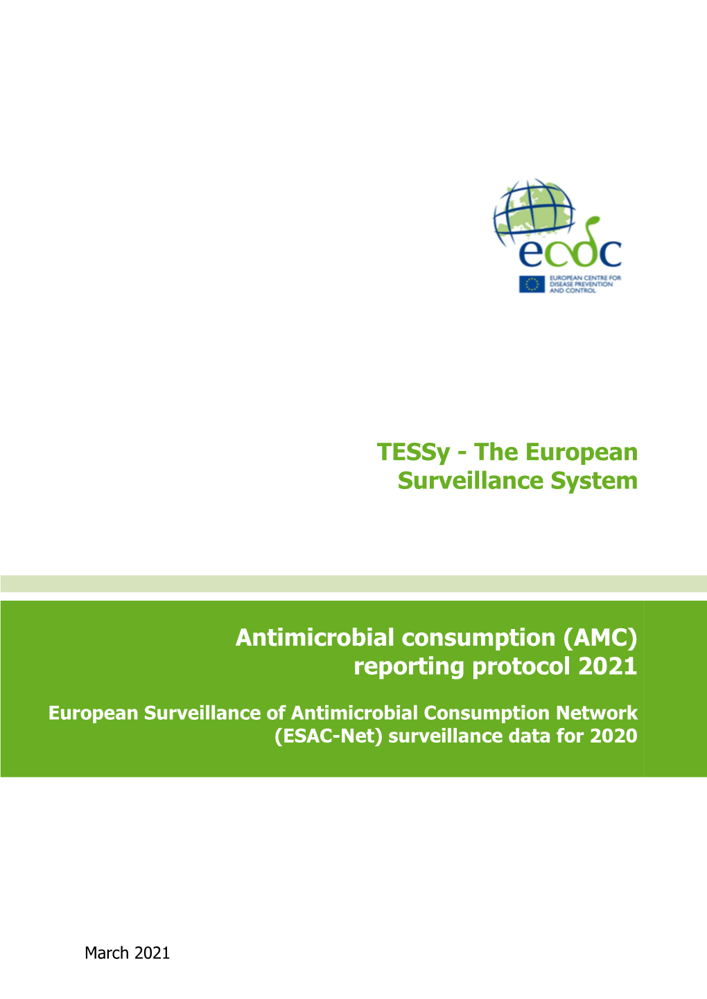 Antimicrobial Consumption (AMC) Reporting Protocol 2021
