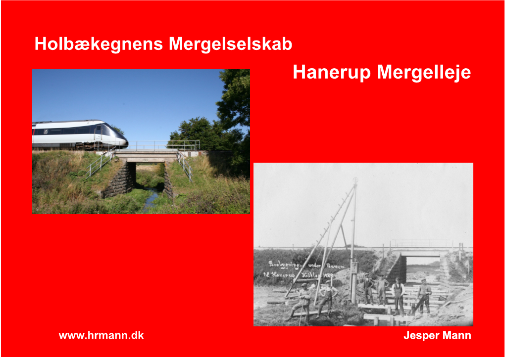 Hanerup Mergelleje