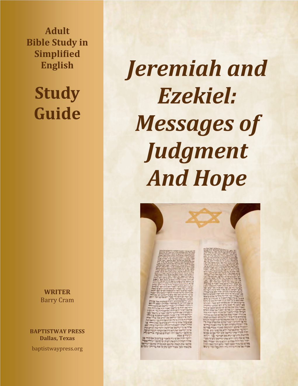 Jeremiah and Ezekiel: Messages of Judgment and Hope