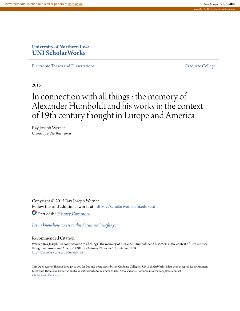 The Memory of Alexander Humboldt and His Works in the Context of 19Th Century Thought in Europe and America Ray Joseph Werner University of Northern Iowa
